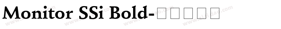 Monitor SSi Bold字体转换